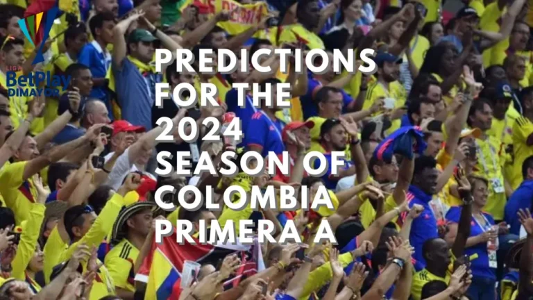 Predictions for the 2024 Season of Colombia Primera A
